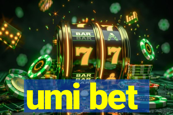umi bet
